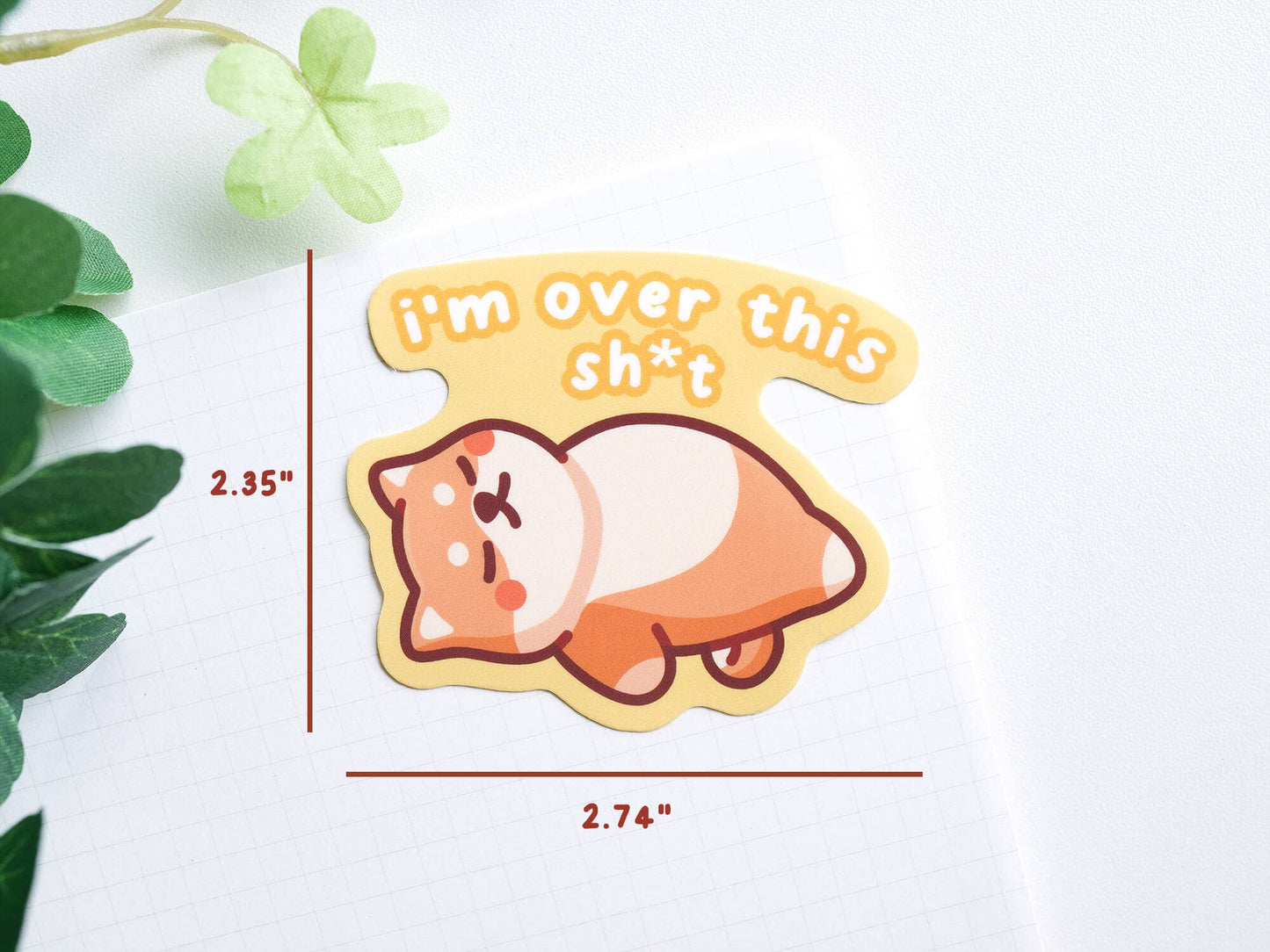 I'm Over This Sh*t Shiba Inu Sticker
