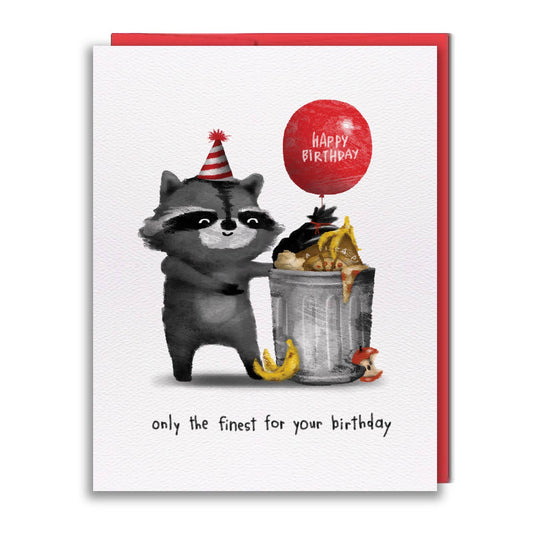 Raccoons Finest Garbage Birthday Card