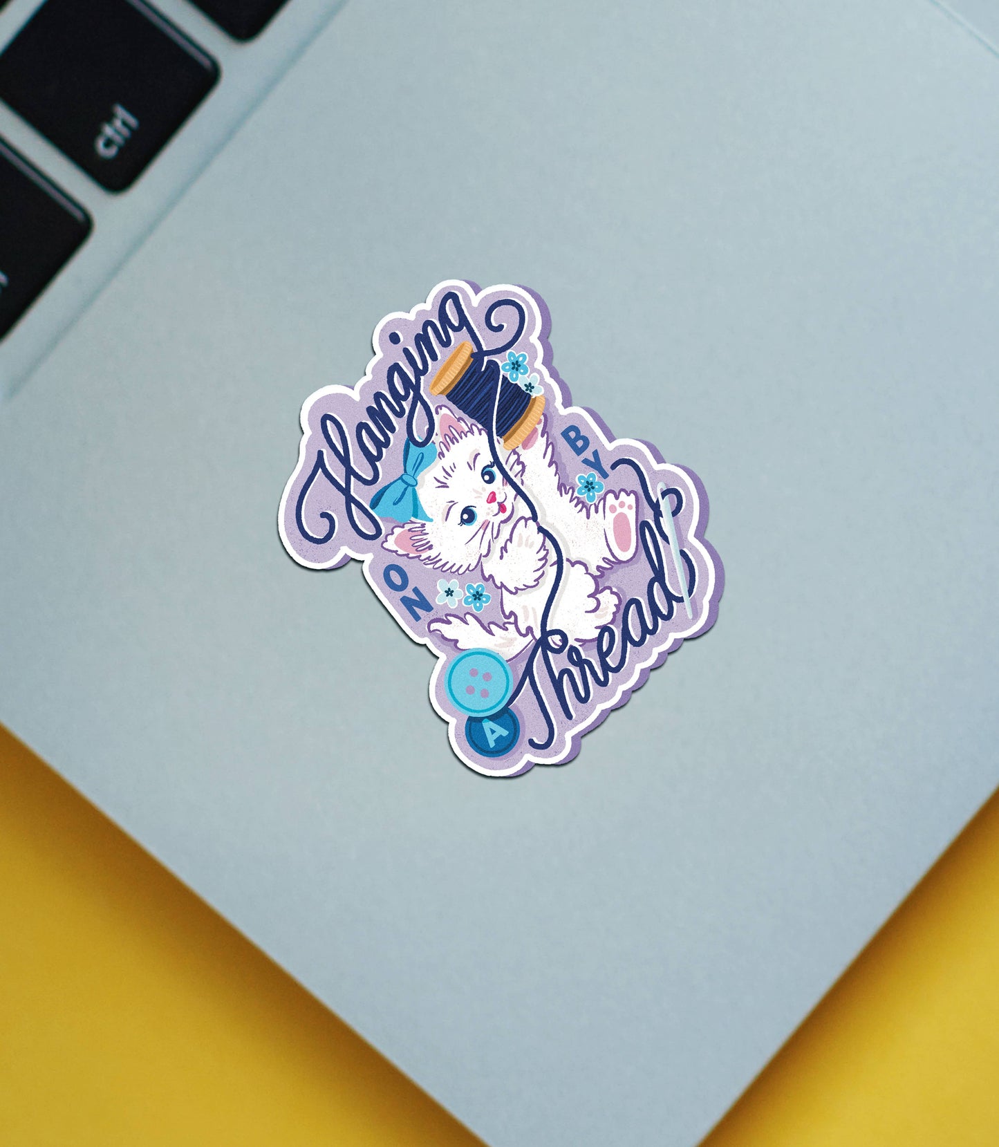 Hanging on by a Thread Kitten Sticker