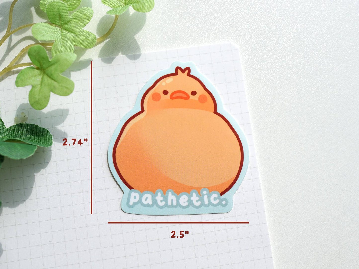 Pathetic Duck Sticker
