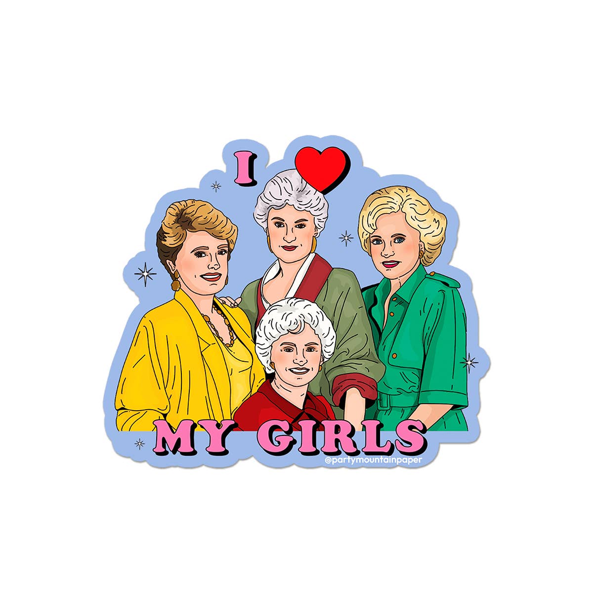 I ♥ My Golden Girls Sticker