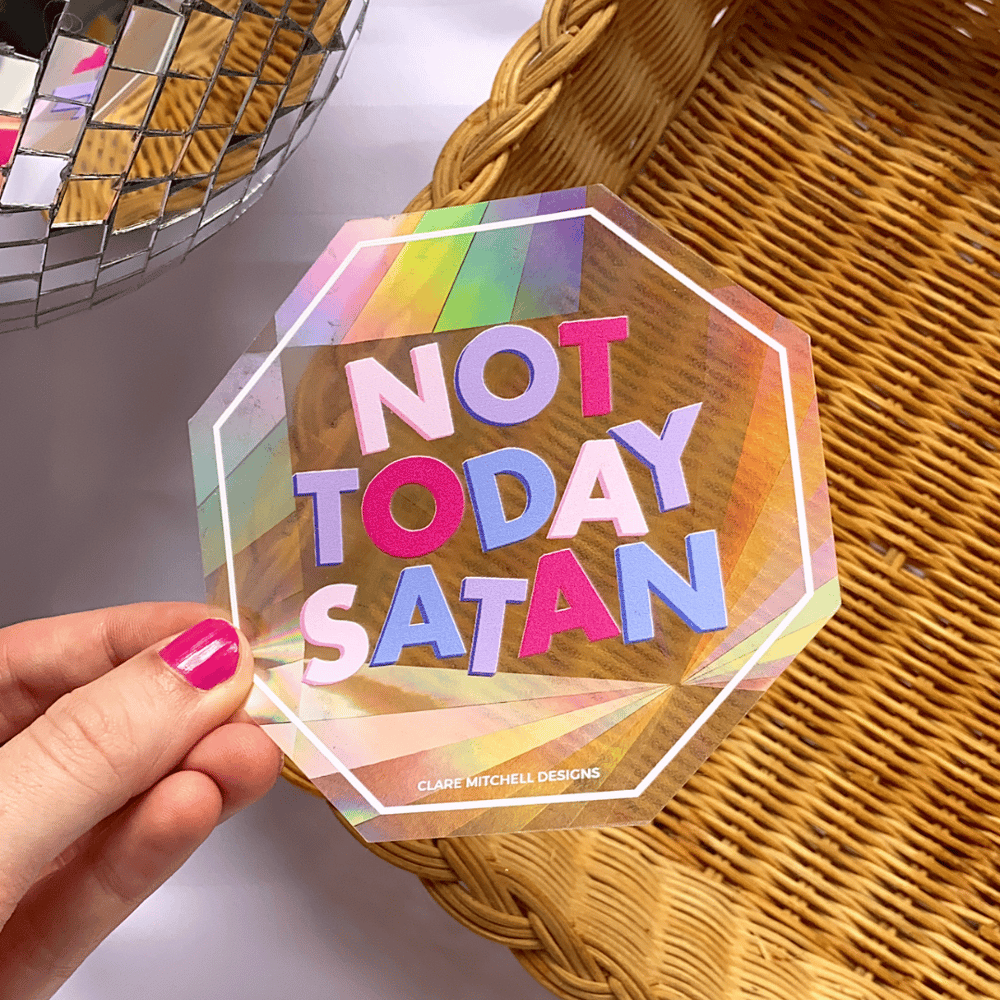 Not Today Satan Suncatcher Window Sticker