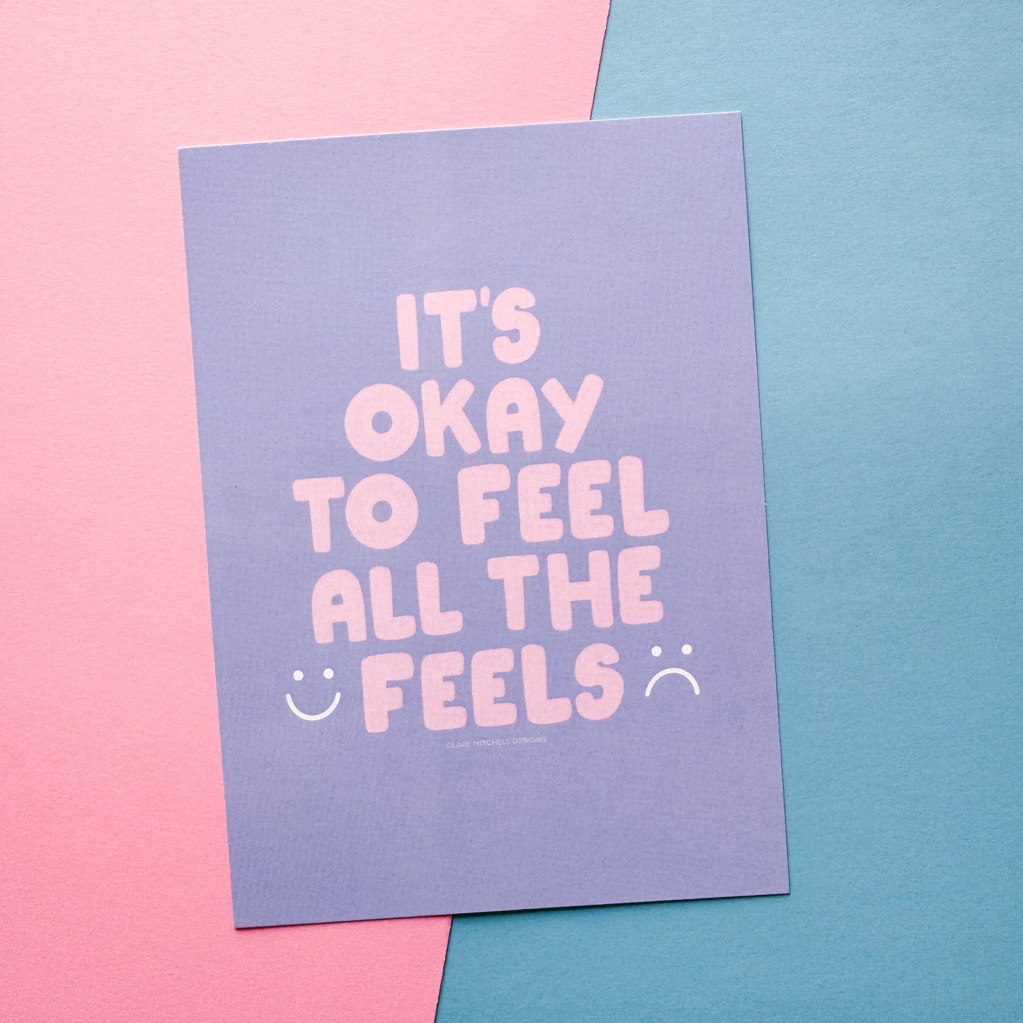 Feel All the Feels Print 5" x 7"
