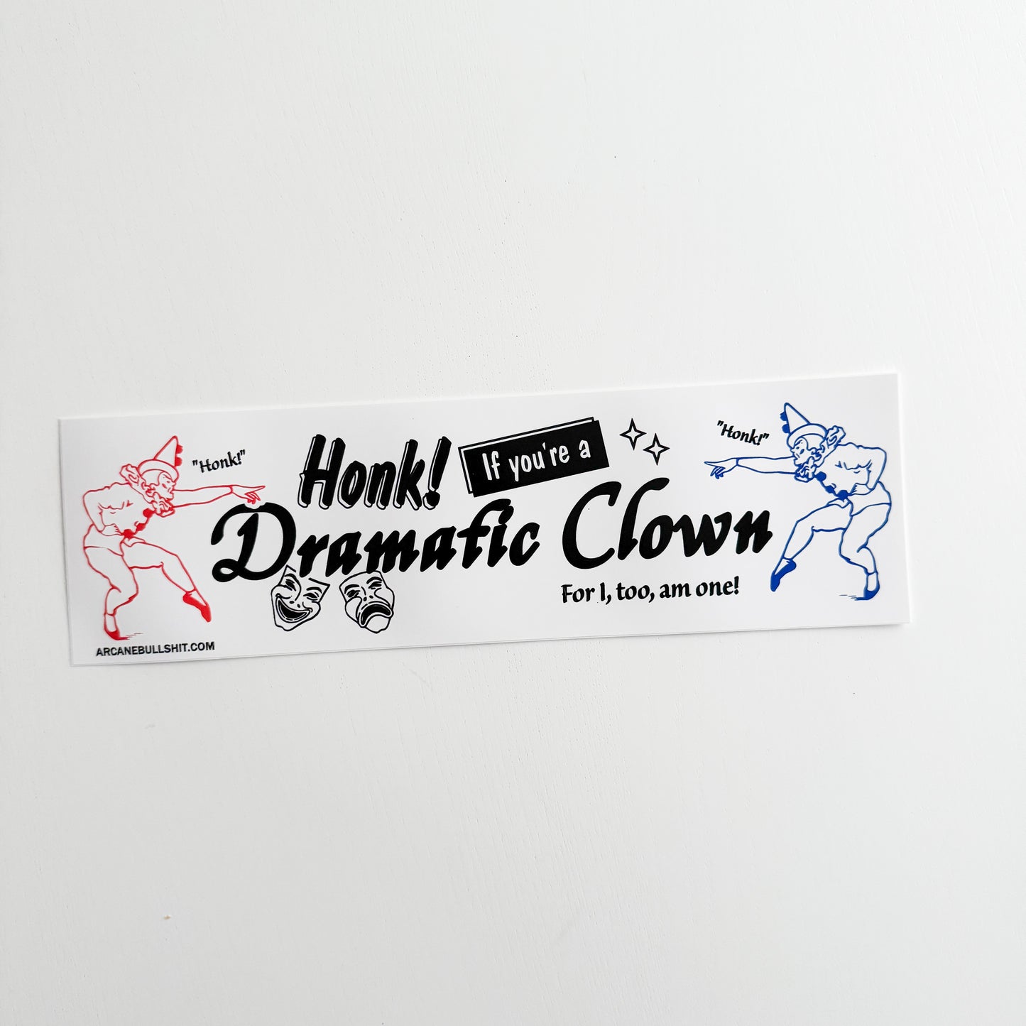 Dramatic Clown Bumper Sticker