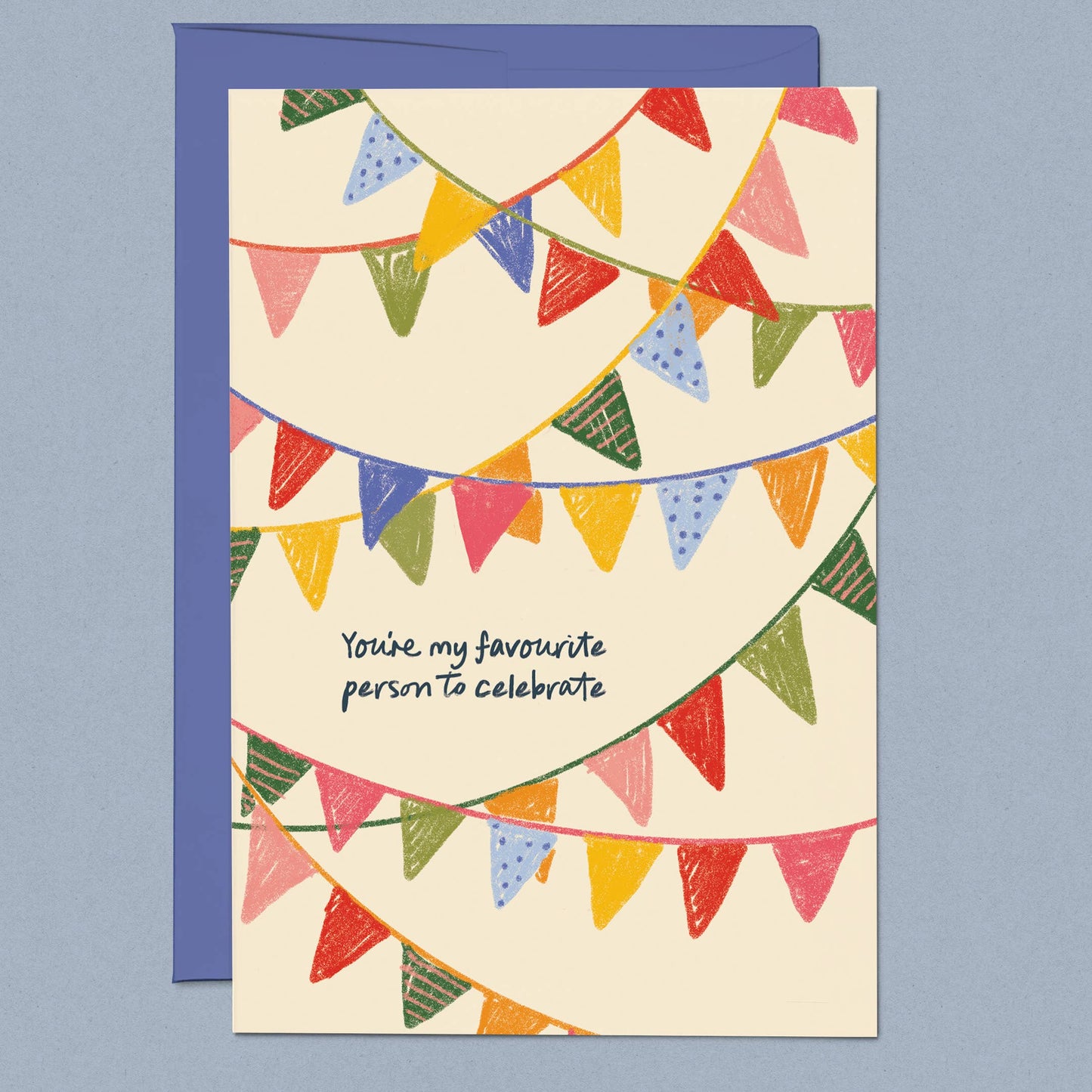 You're my favourite person to celebrate