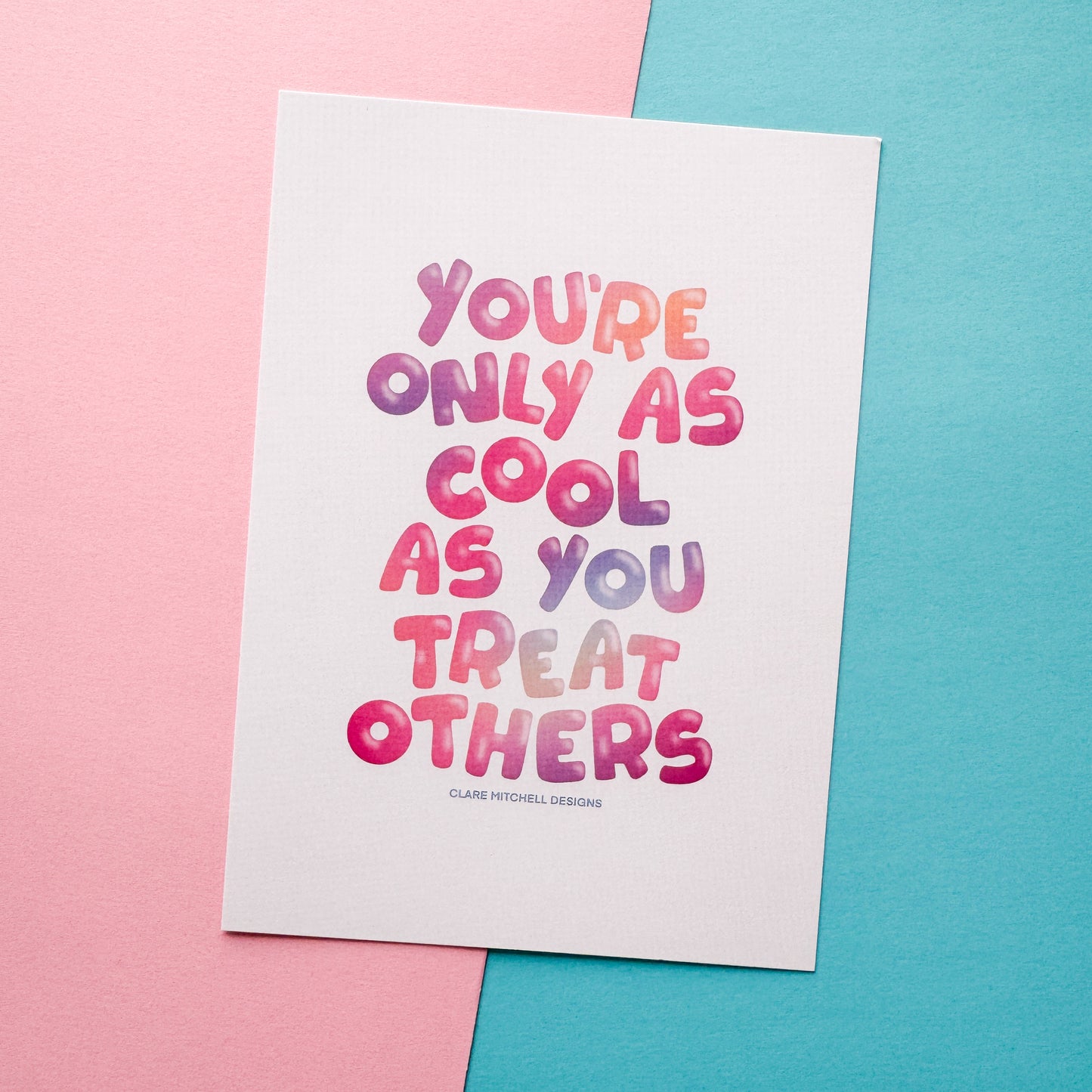 Treat Others Print
