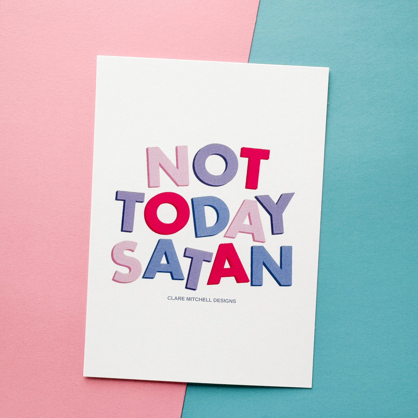 Not Satan Satan Print