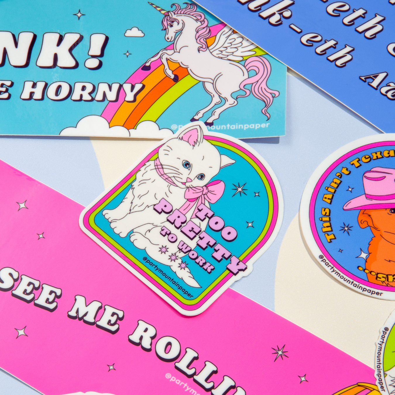 Too Pretty To Work Sticker