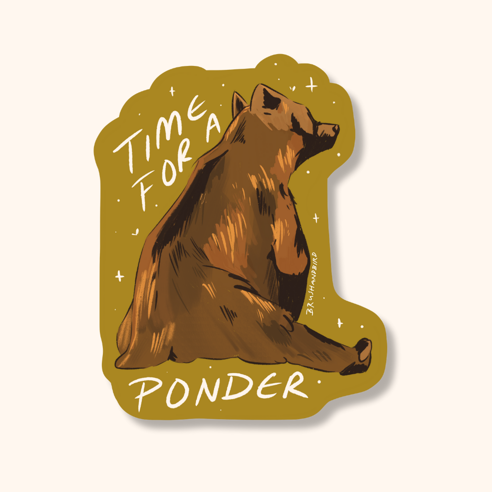 Time for a Ponder Grizzly Bear Sticker