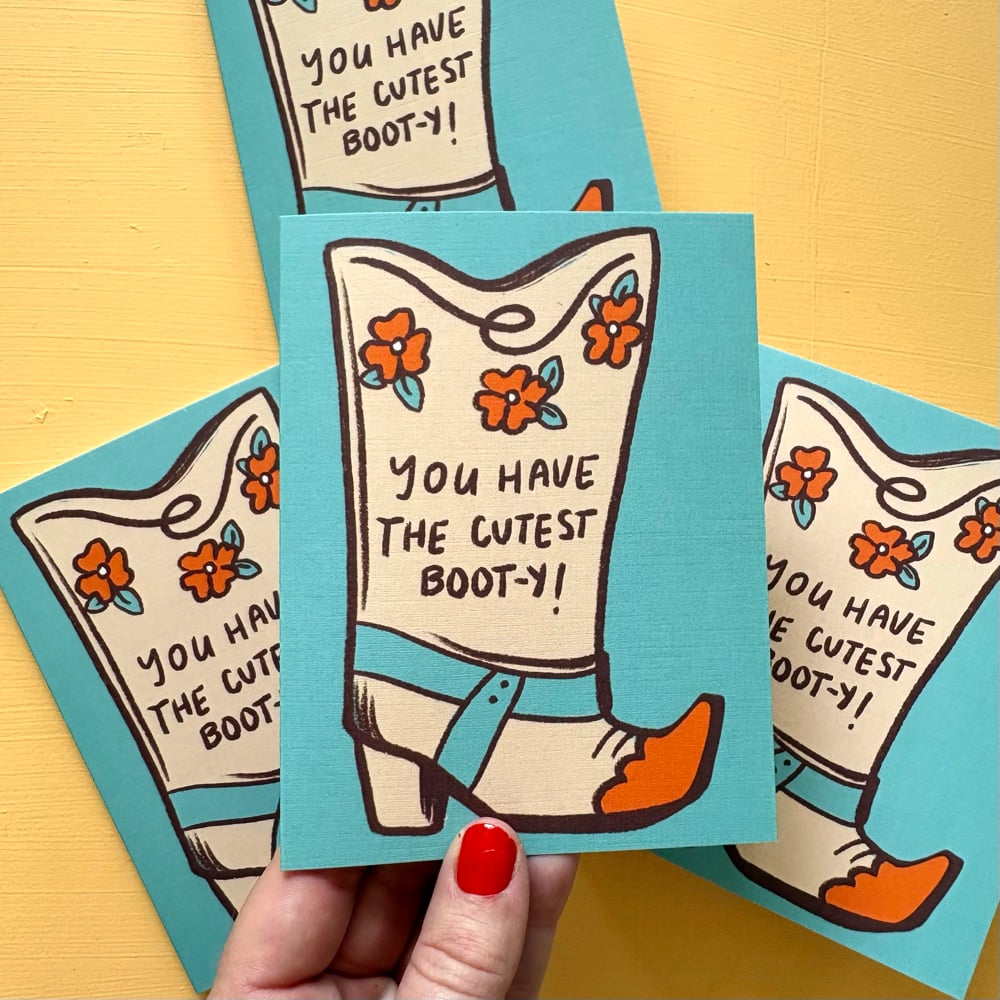 Cutest Boot-y Greeting Card