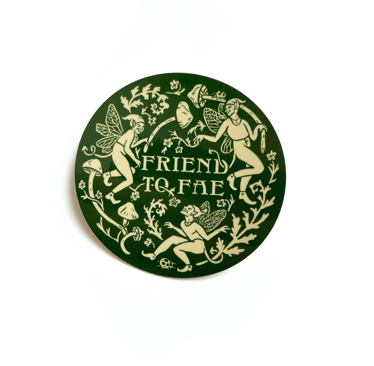 Friend to Fae Sticker