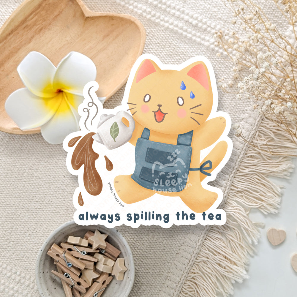 Always Spilling the Tea Sticker