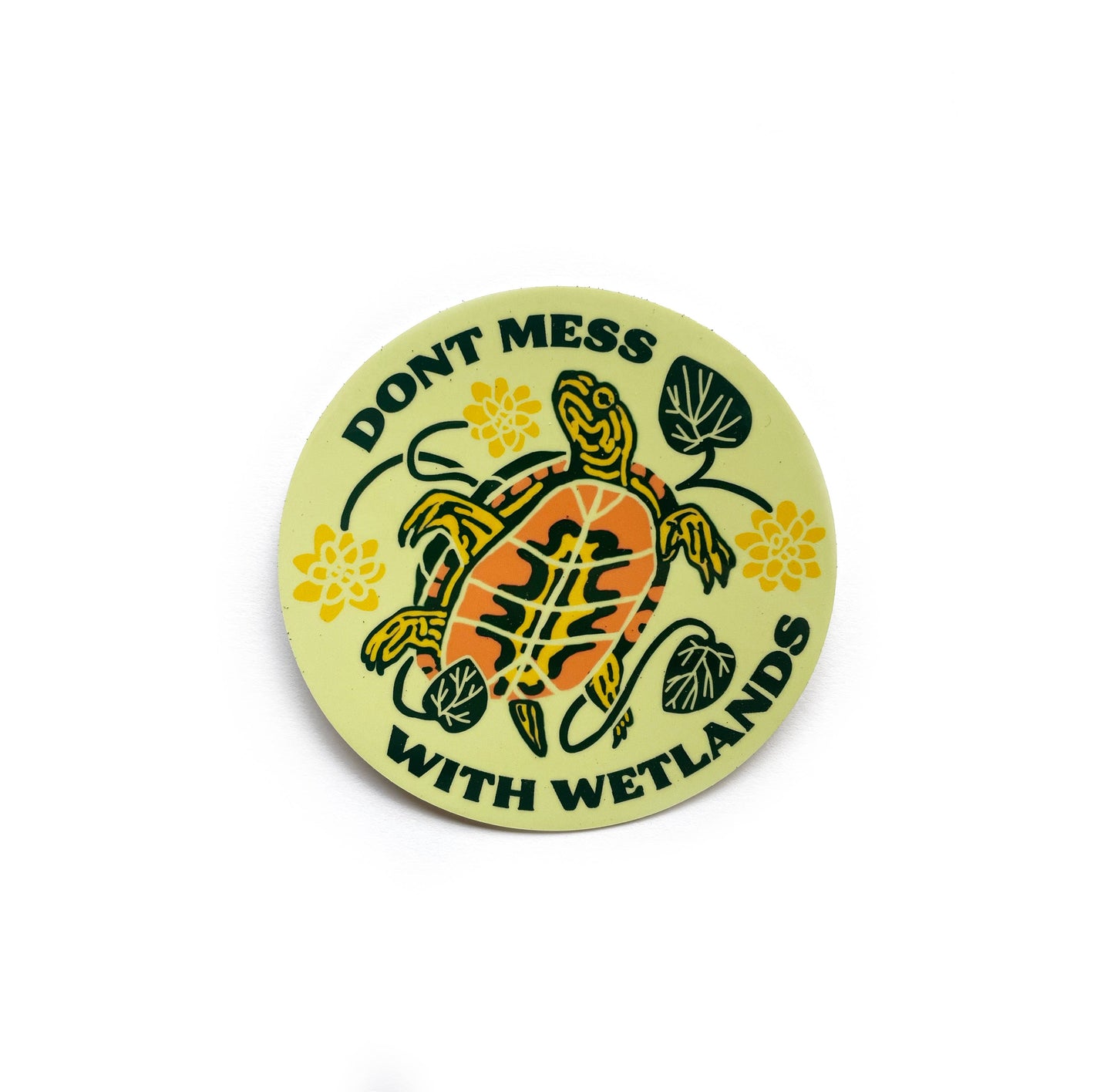 Don't Mess With Wetlands Painted Turtle Sticker