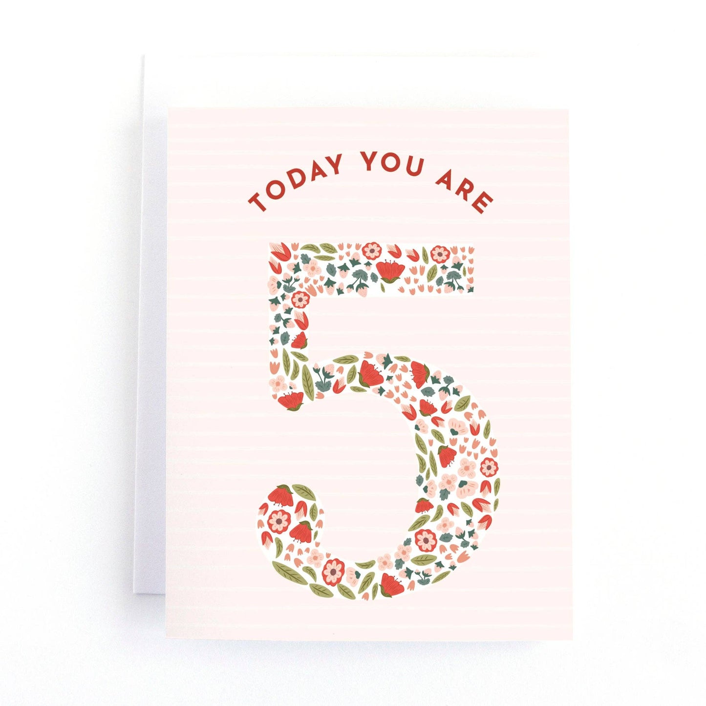 Greeting card with floral number '5' and text 'TODAY YOU ARE 5' on a light pink background