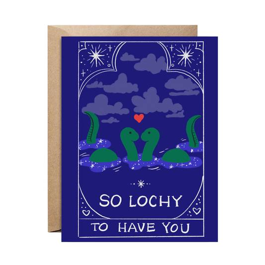 Lochy To Have You Lochness Monster Greeting Card