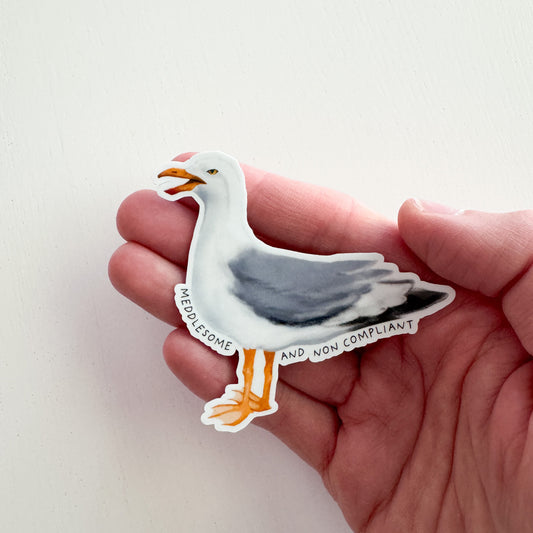 Meddlesome And Non Compliant Seagull Sticker
