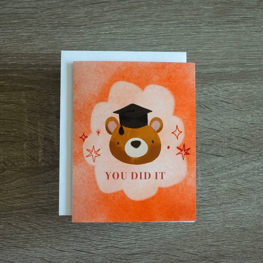 You Did It Graduation Card
