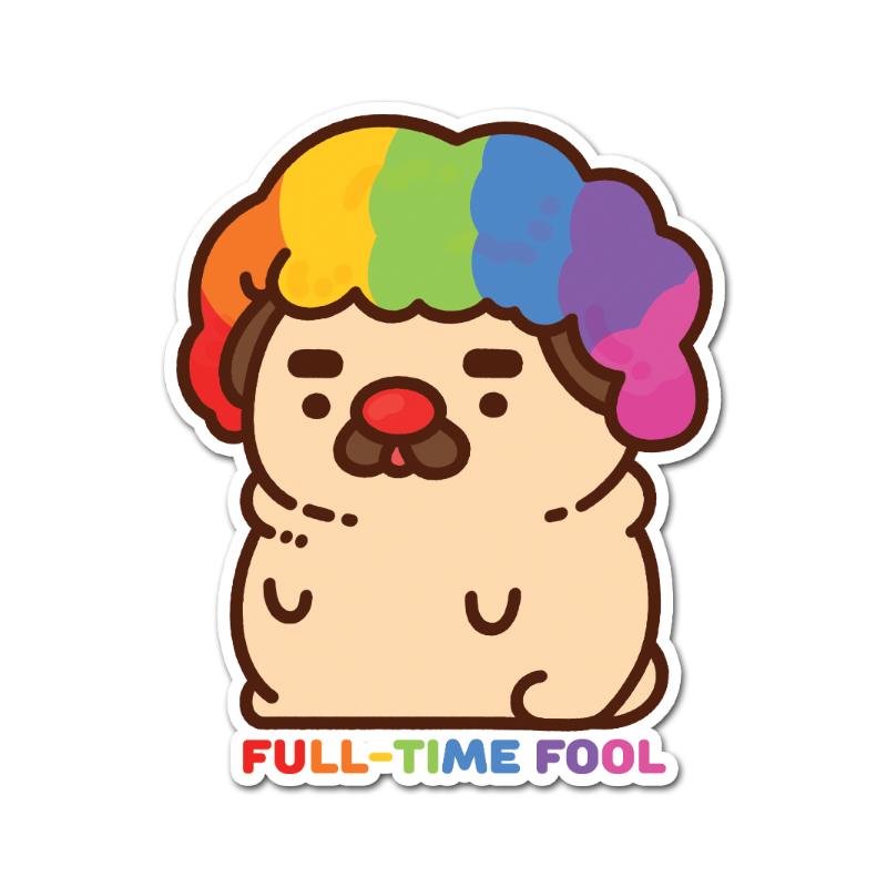 Full-time Fool Puglie Sticker
