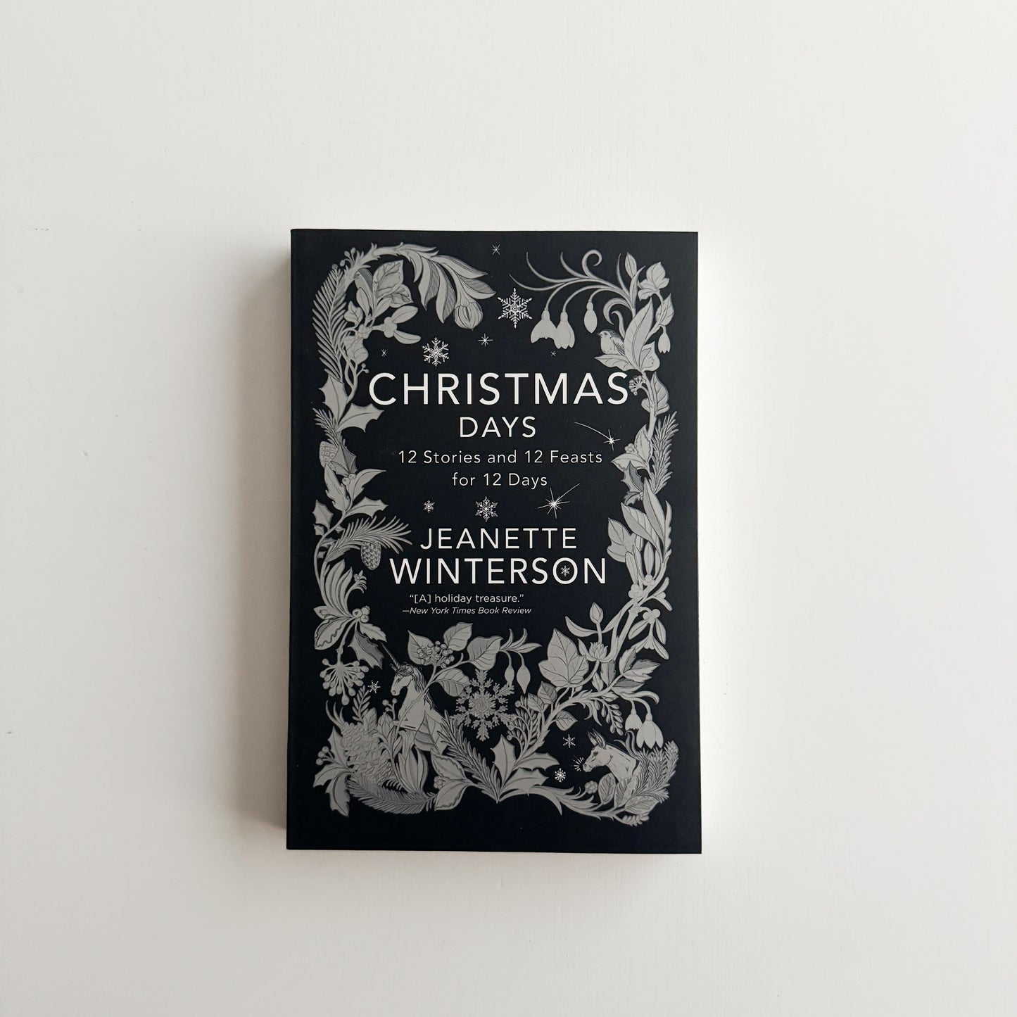 Christmas Days: 12 Stories and 12 Feasts for 12 Days