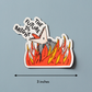 The Future is Bright Opossum Vinyl Sticker