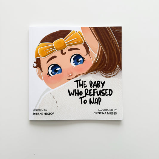 The Baby Who Refused To Nap (By Local Guelph Author!)