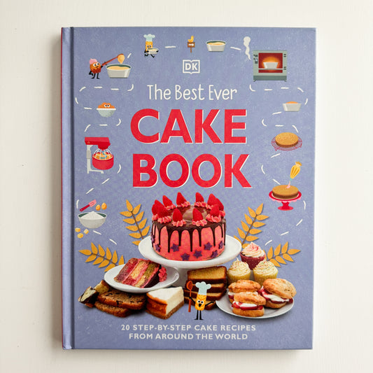 The Best Ever Cake Book