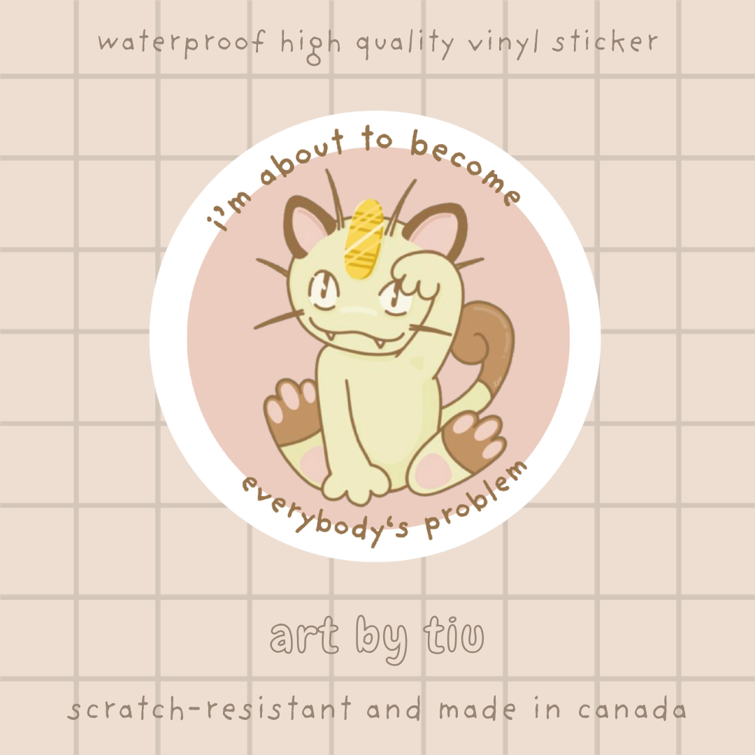 Everybody's Problem Sticker
