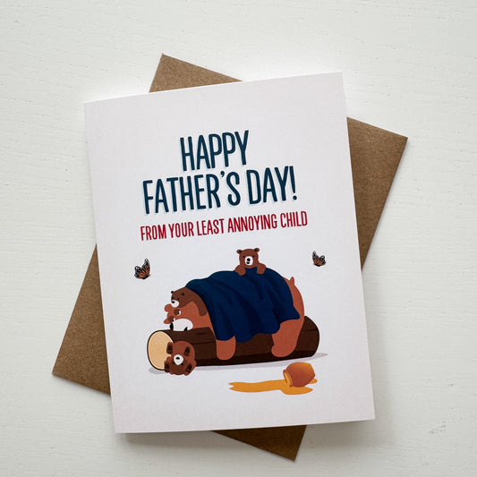 Father's Least Annoying Child Father's Day Card