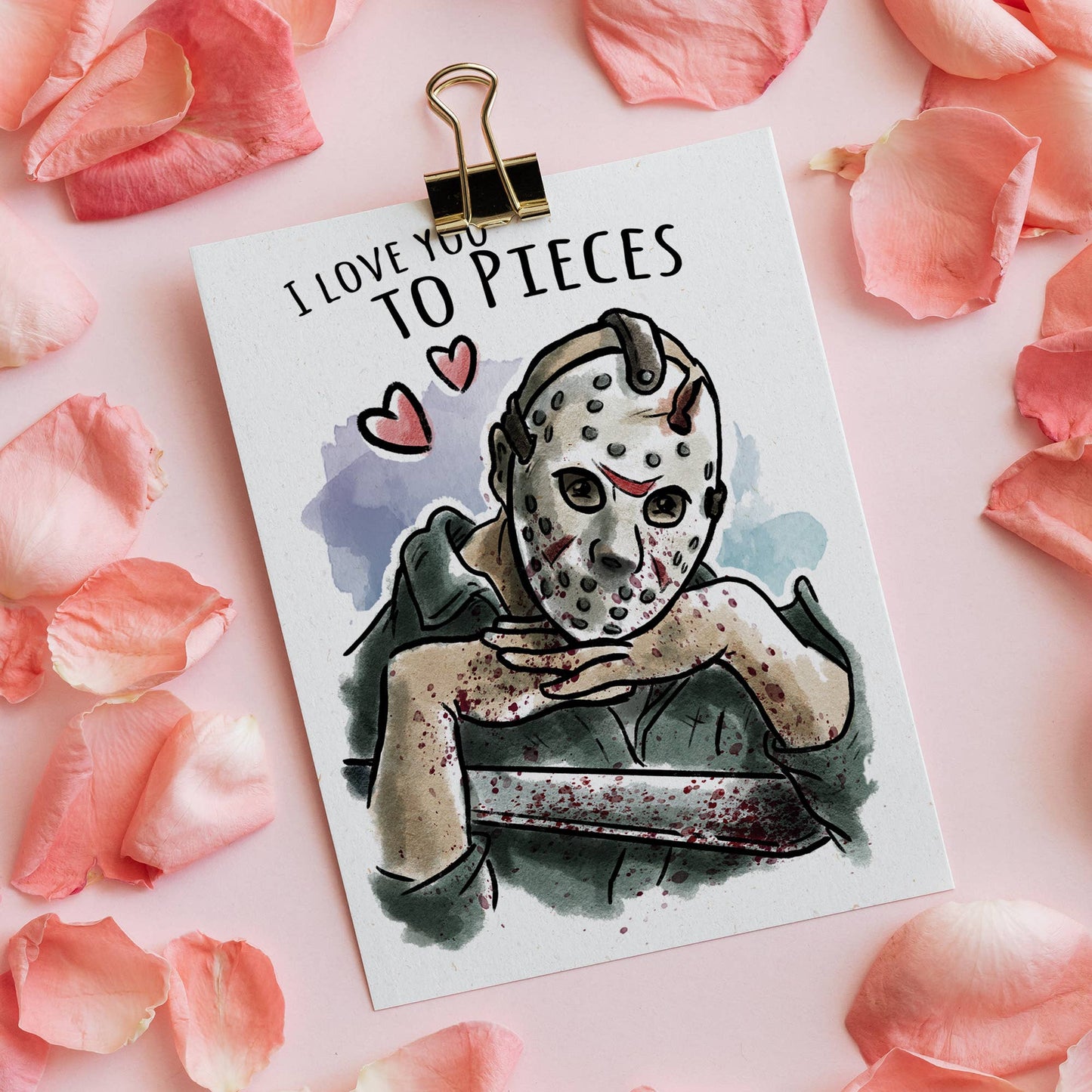 Love you to Pieces Card