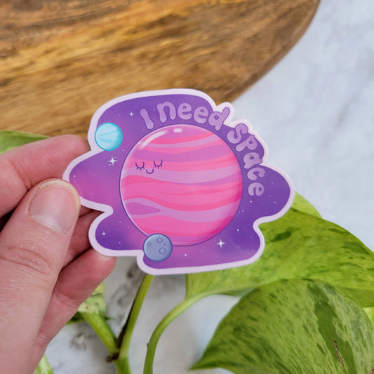 I Need Space Sticker