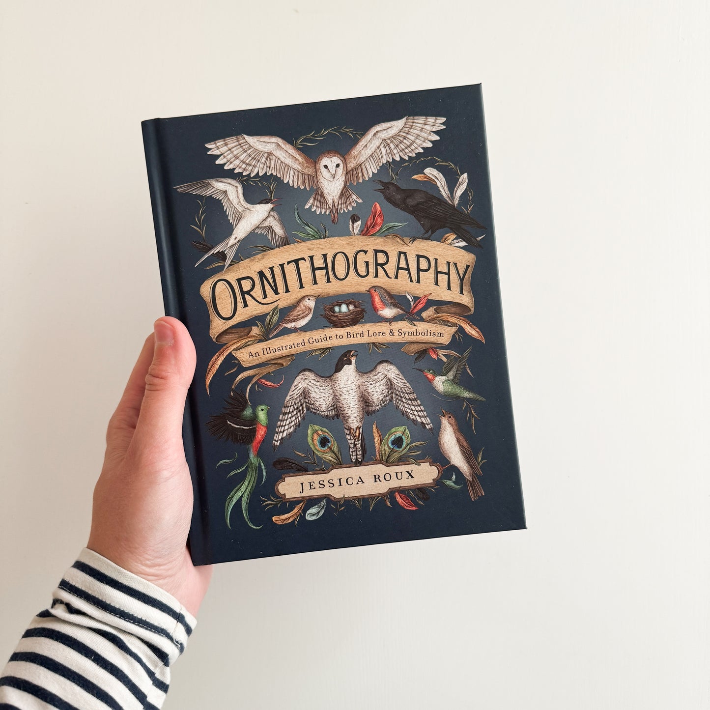 Ornithography: An Illustrated Guide to Bird Lore & Symbolism