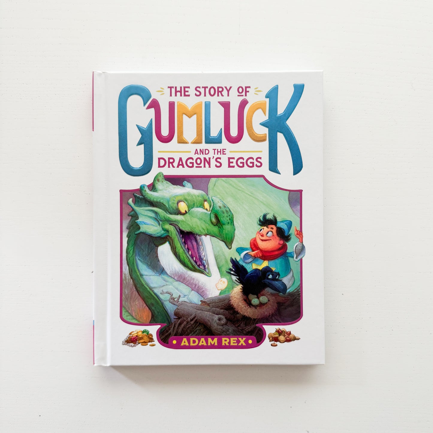 The Story of Gumluck and the Dragon's Eggs: Book Two