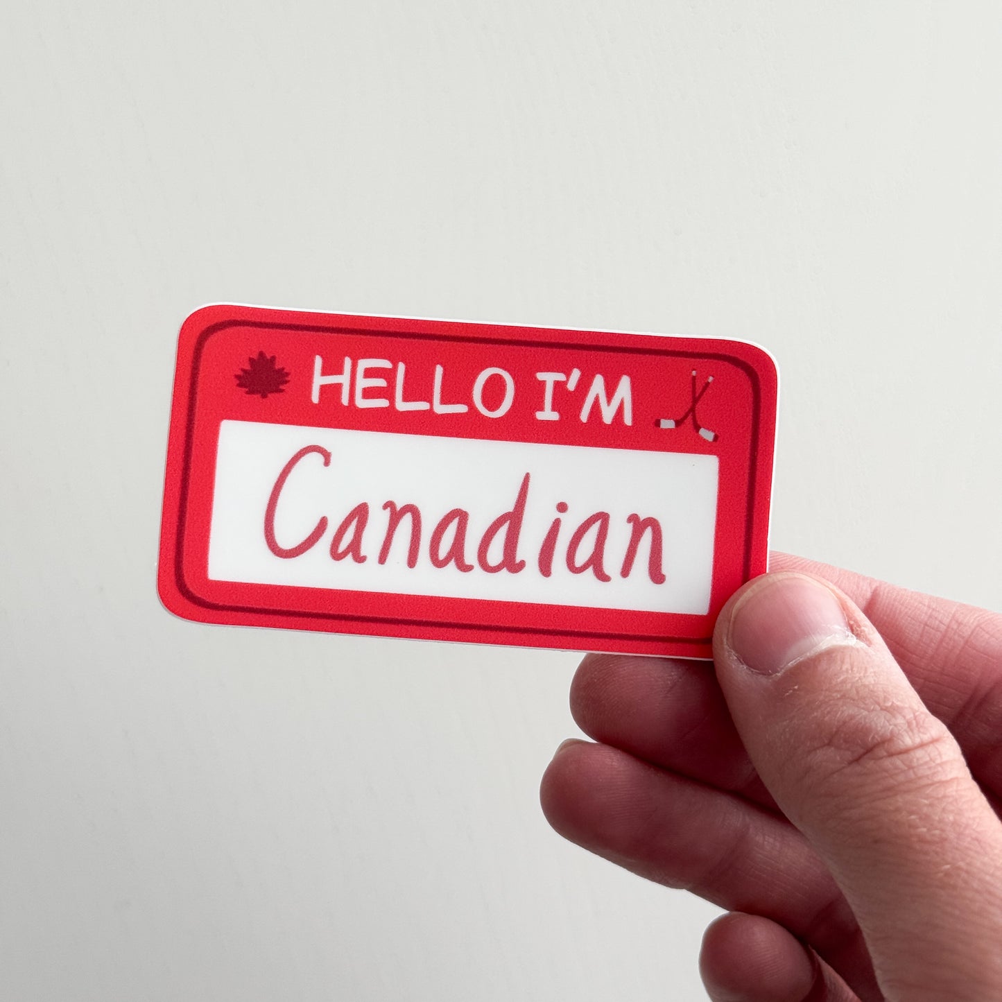 Hello I'm Canadian Sticker