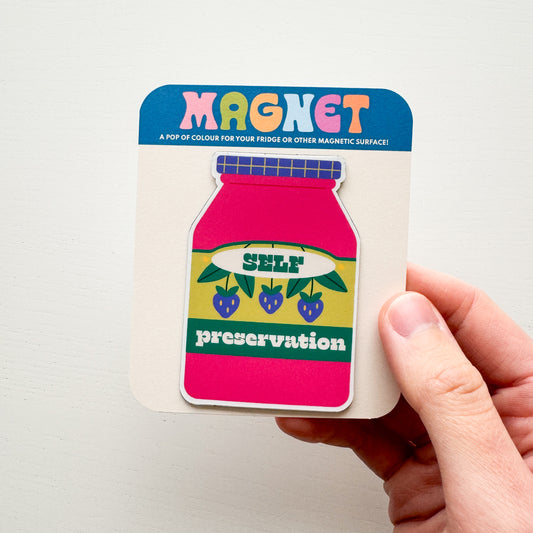 Self Preservation Magnet