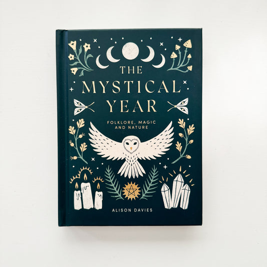 The Mystical Year: Folklore, Magic and Nature