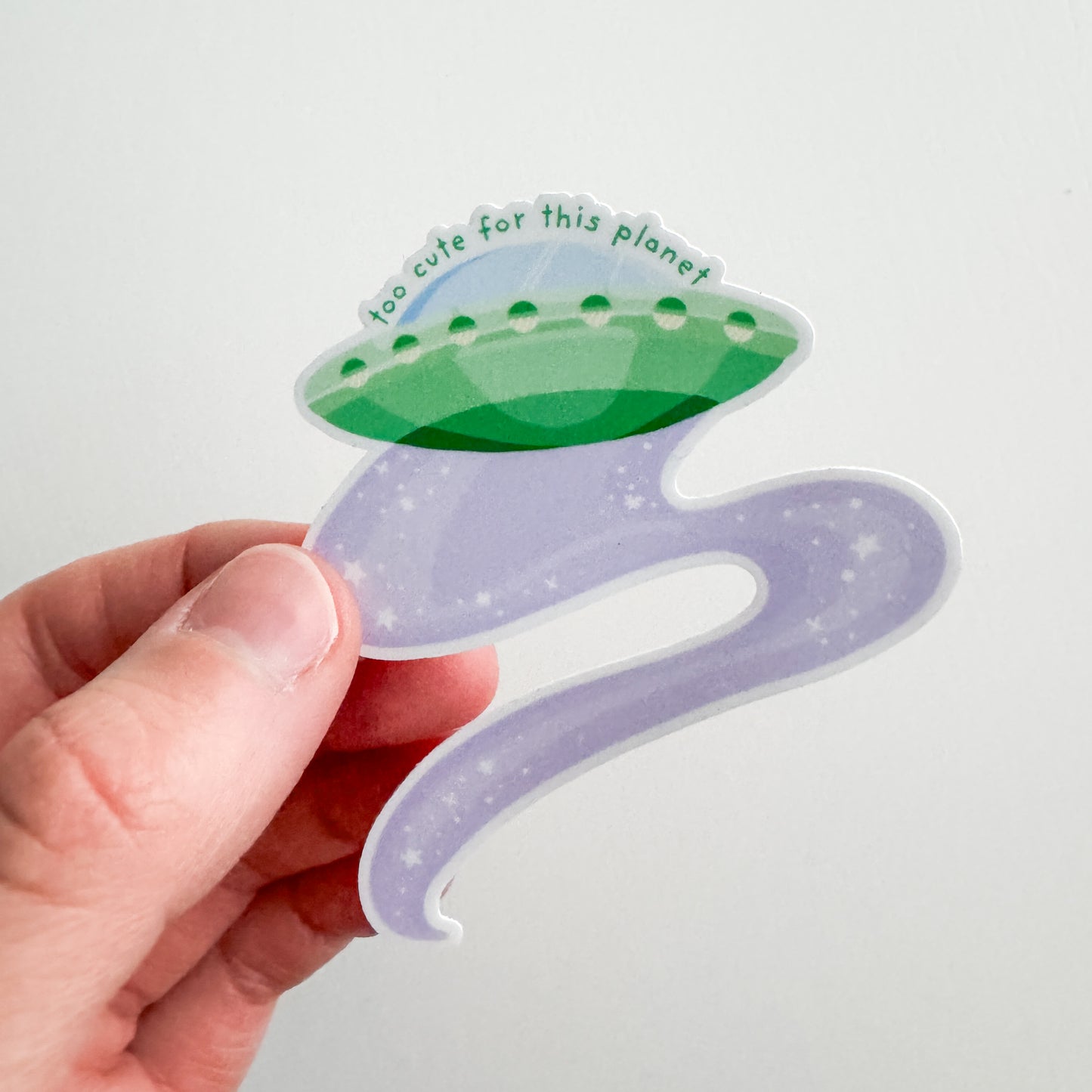Too Cute for this Planet UFO Sticker