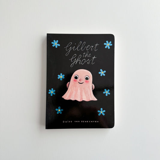 Gilbert the Ghost Board Book