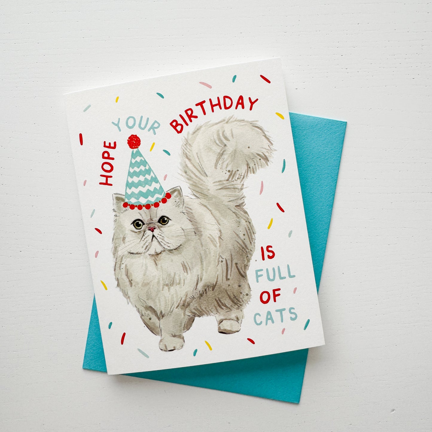 Hope Your Birthday Is Full of Cats Card