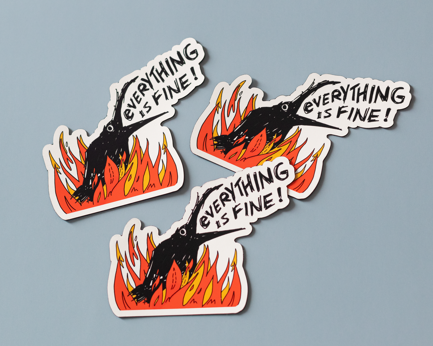 Everything is Fine Crow in Fire Sticker