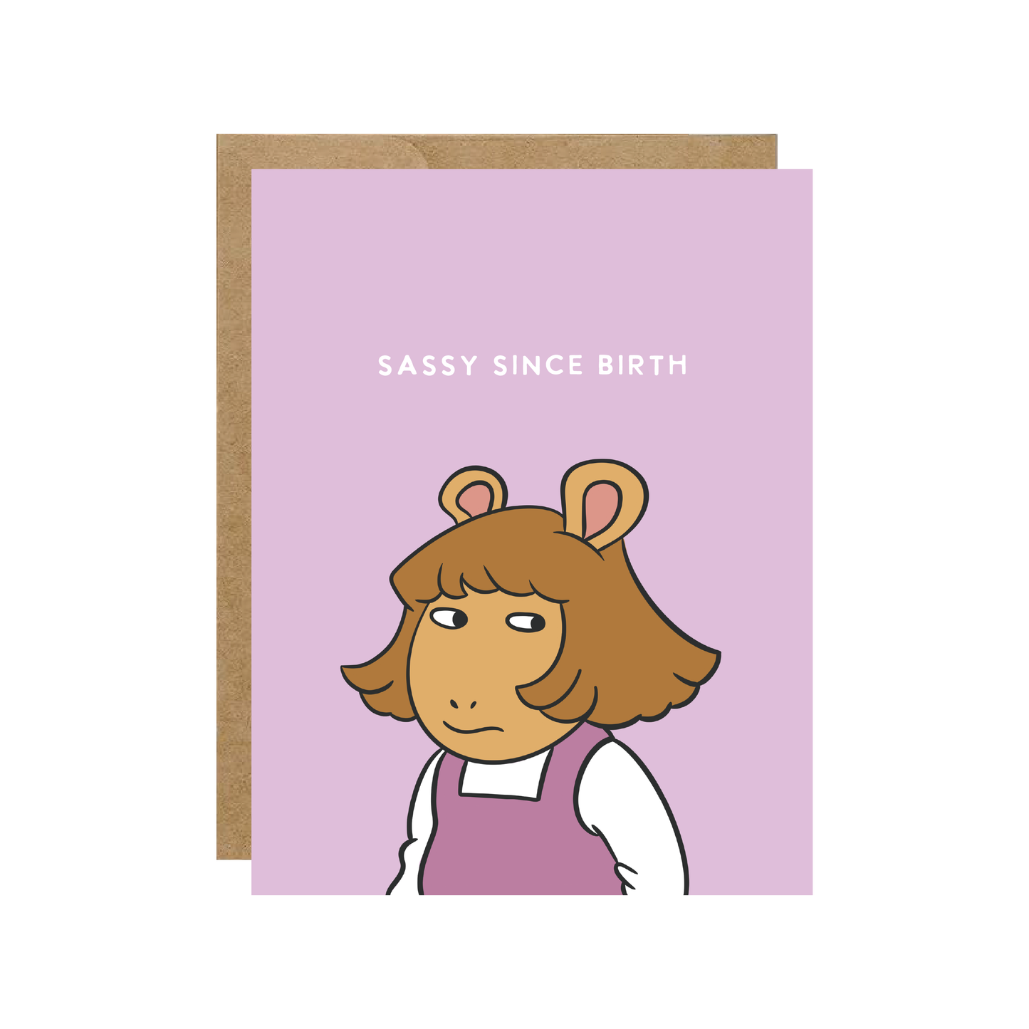 DW Sassy Since Birth Birthday Card