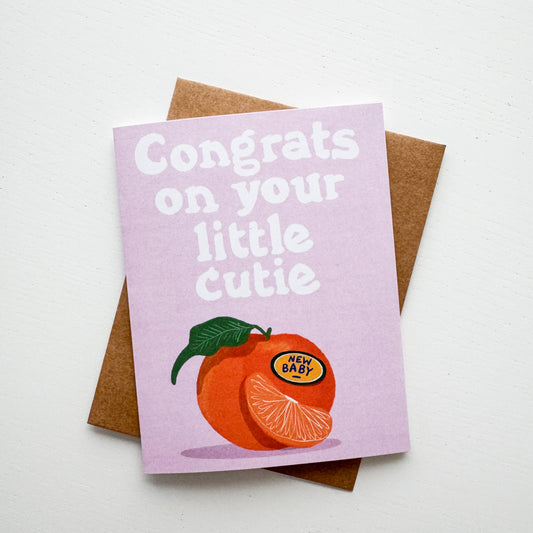 Congrats On Your Little Cutie Card