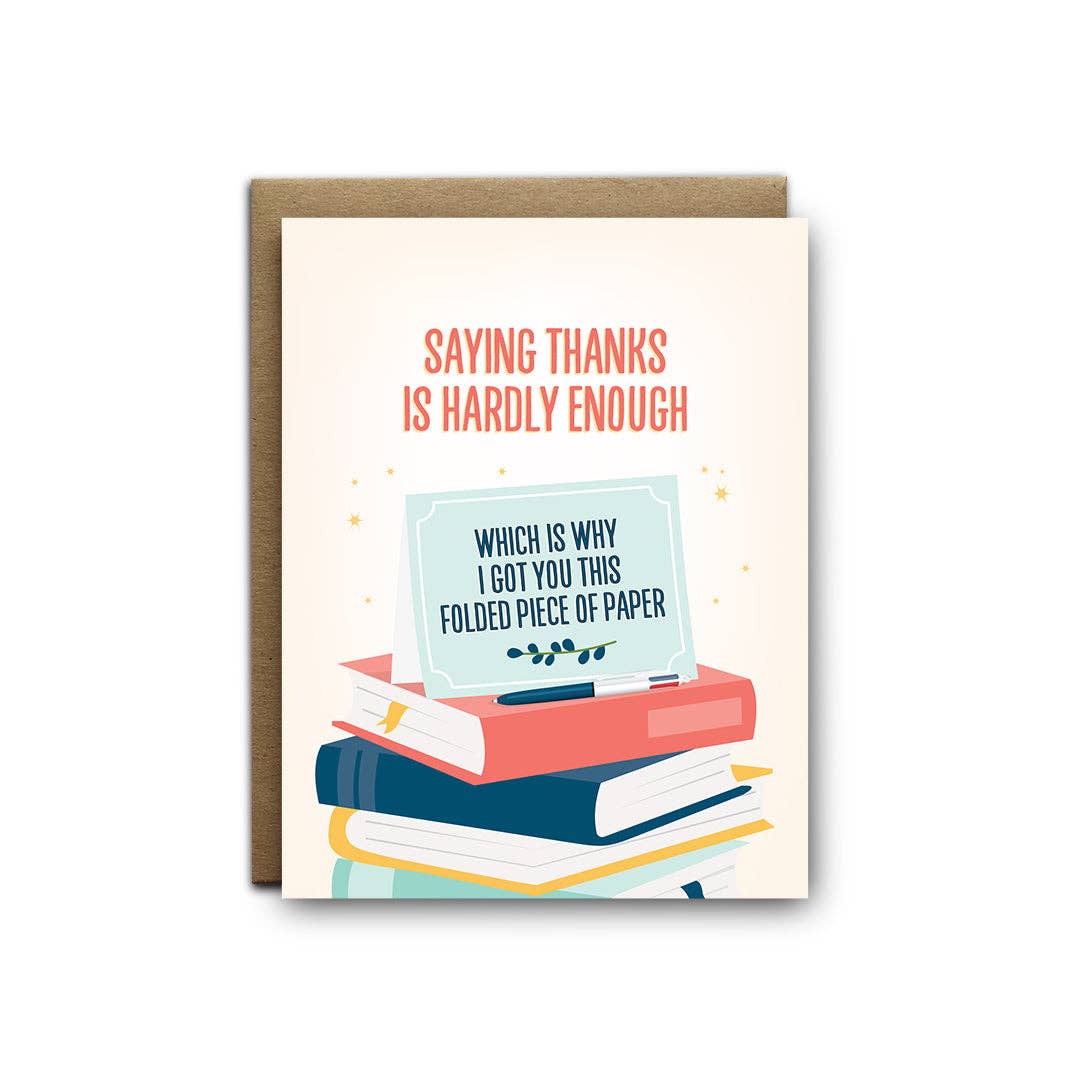 Got You This Folded Piece of Paper Card