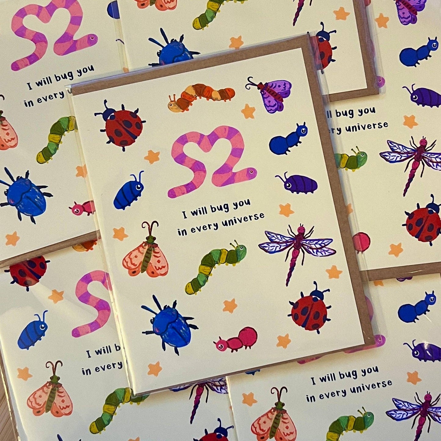 I Will Bug You In Every Universe Greeting Card