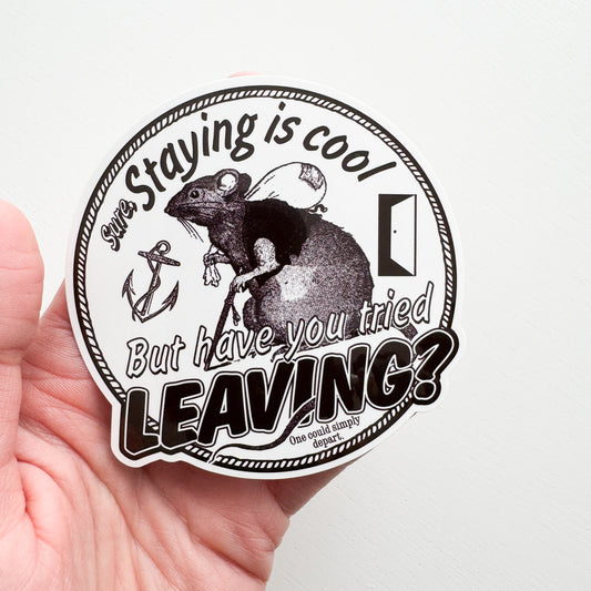 Leaving Sticker