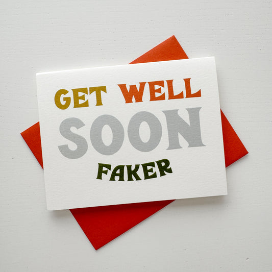 Get Well Soon Faker Card