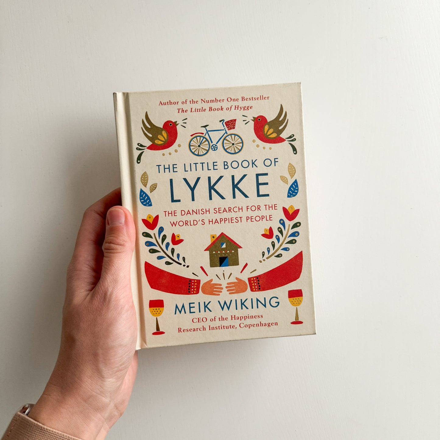 The Little Book of Lykke: The Danish Search for the World's Happiest People