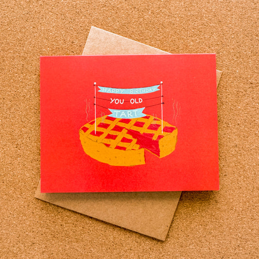Happy Birthday Old Tart Card