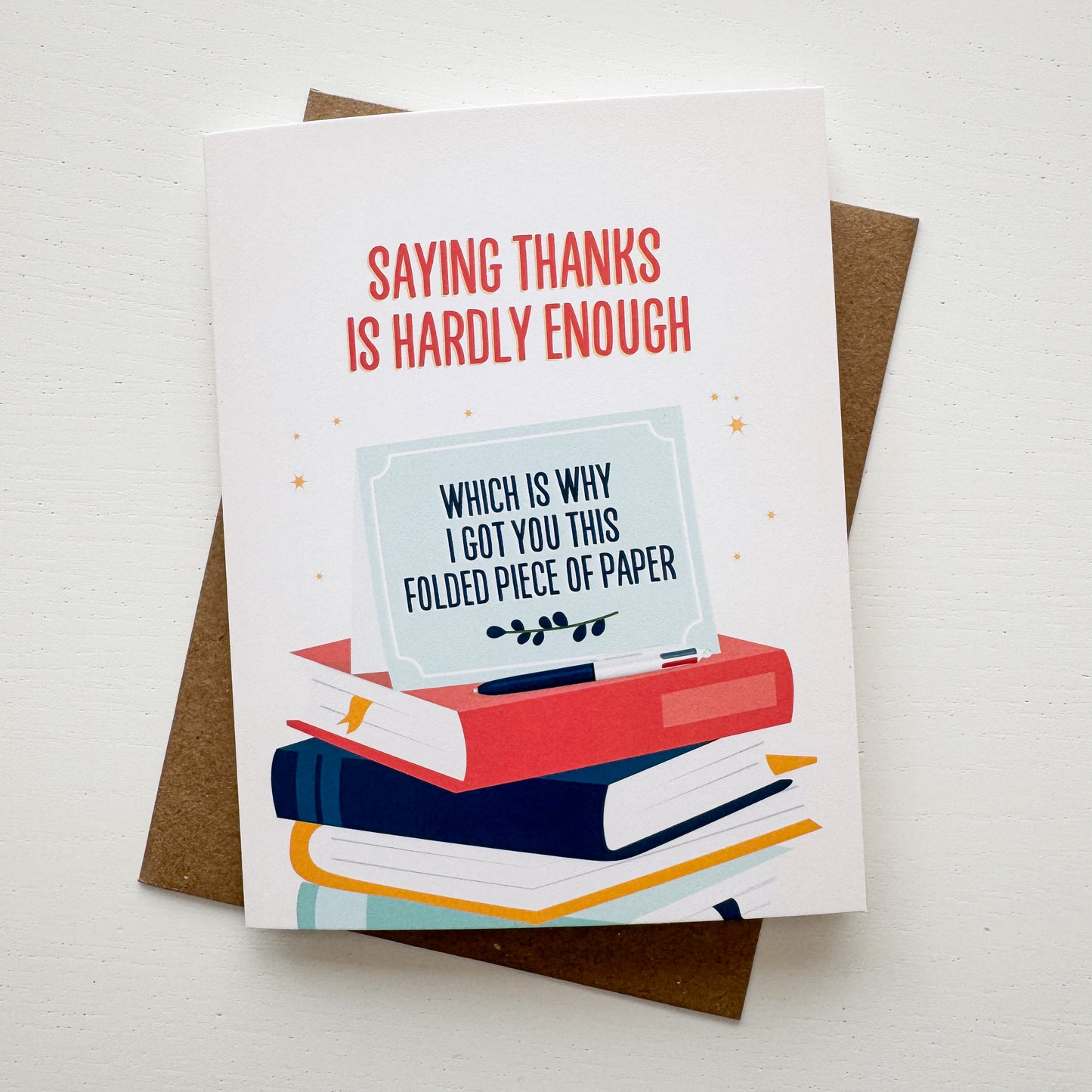 Got You This Folded Piece of Paper Card