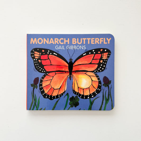 Monarch Butterfly Board Book