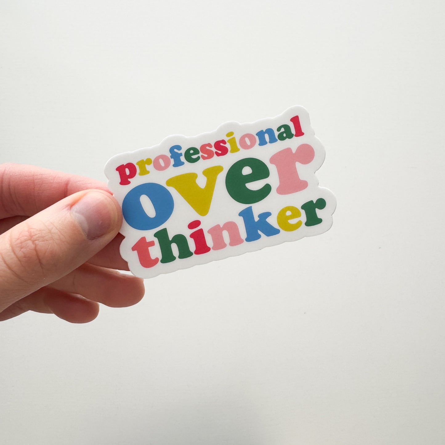 Professional Overthinker Sticker